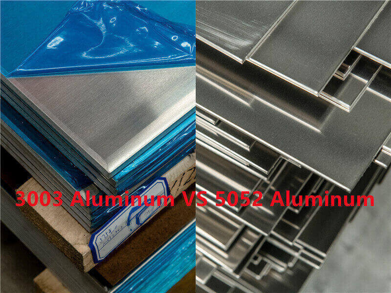 3003-Aluminum-VS-5052-Aluminum